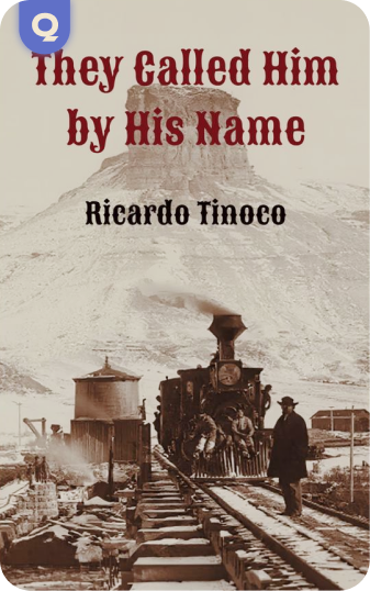 Cover of They Called Him By His Name by Ricardo Tinoco