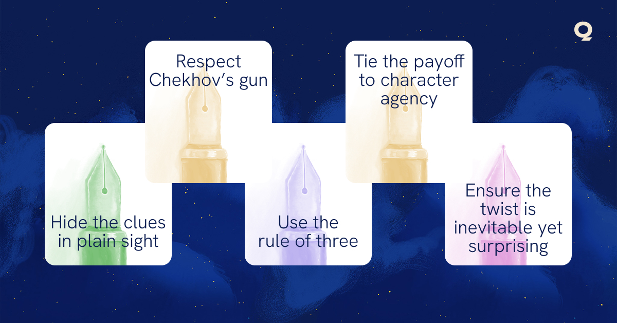 5 Rules for Mastering Setup and Payoff