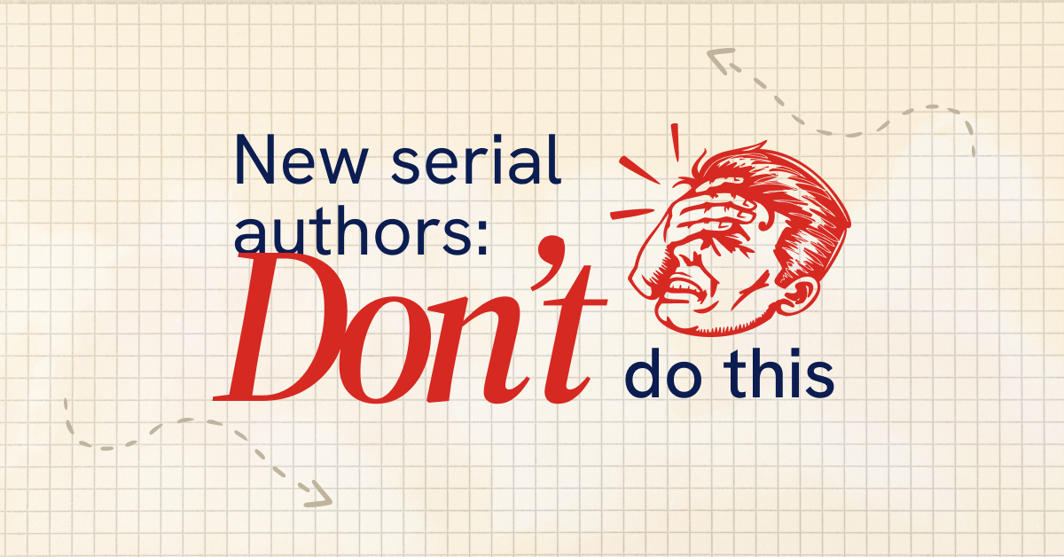 web serial author mistakes